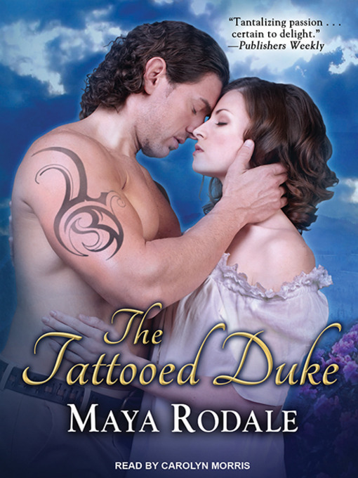 Title details for The Tattooed Duke by Maya Rodale - Wait list